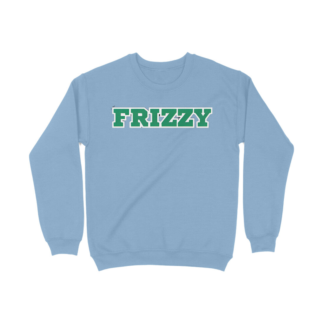 Sweatshirt (Frizzy)